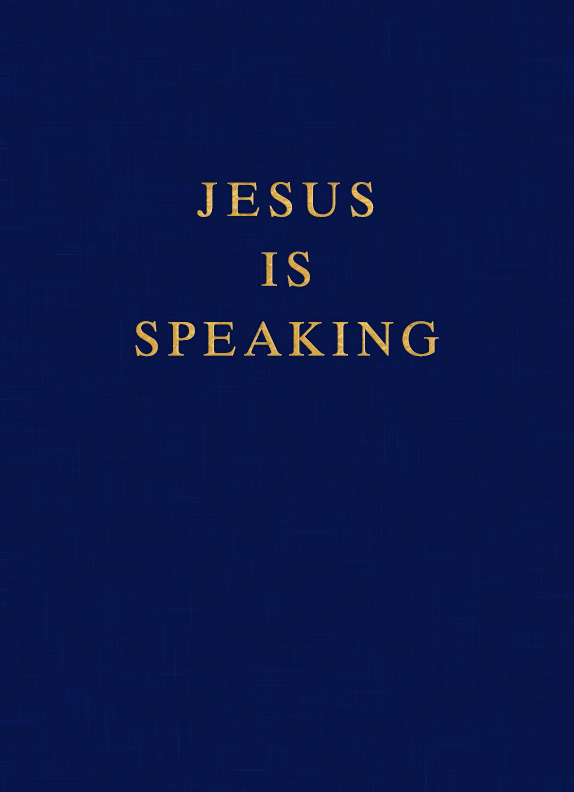 Jesus Is Speaking